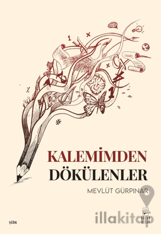 Kalemimden Dökülenler