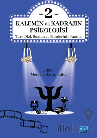 Kalemin ve Kadrajın Psikolojisi 2:Türk Dizi, Roman ve Filmlerinin Anal