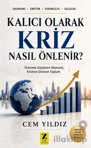 Kalıcı Olarak Kriz Nasıl Önlenir ?