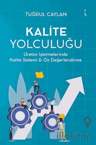 Kalite Yolculuğu