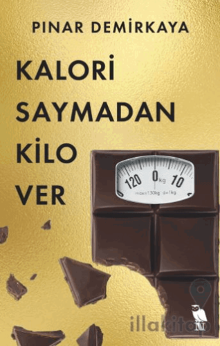 Kalori Saymadan Kilo Ver