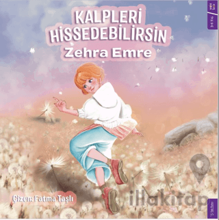 Kalpleri Hissedebilirsin