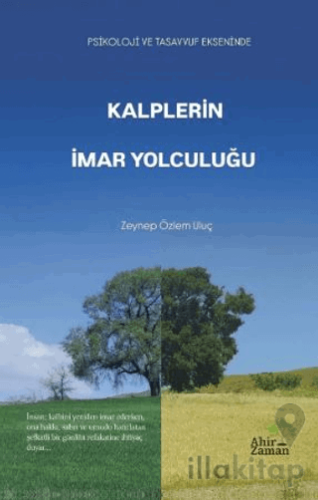 Kalplerin İmar Yolculuğu