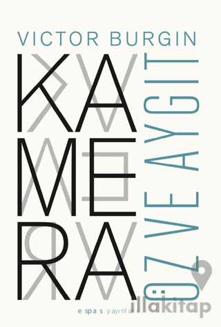 Kamera: Öz ve Aygıt