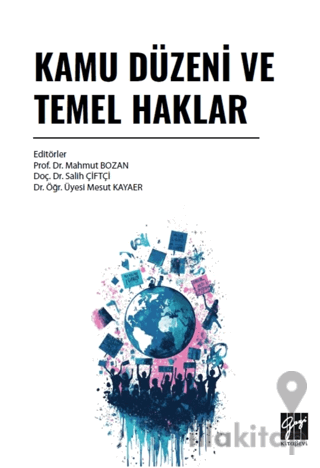 Kamu Düzeni ve Temel Haklar