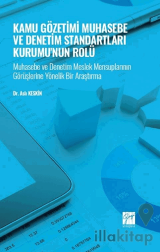 Kamu Gözetimi Muhasebe ve Denetim Standartları Kurumu'nun Rolü