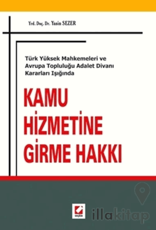 Kamu Hizmetine Girme Hakkı