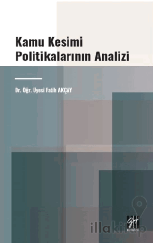 Kamu Kesimi Politikalarının Analizi