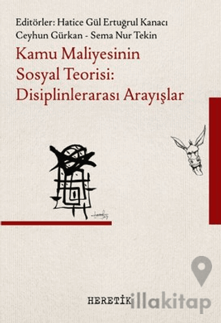 Kamu Maliyesinin Sosyal Teorisi: Disiplinlerarası Arayışlar
