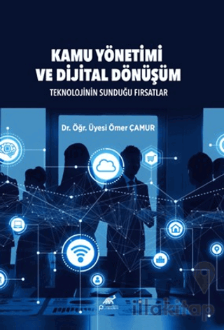 Kamu Yönetimi ve Dijital Dönüşüm