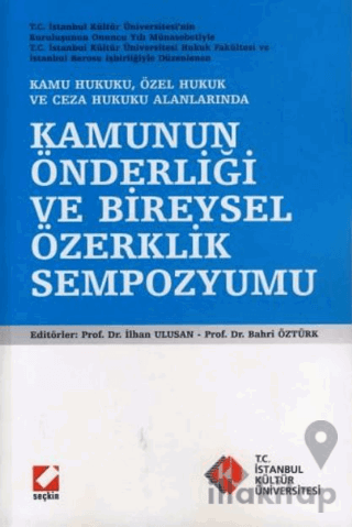 Kamunun Önderliği ve Bireysel Özerklik Sempozyumu