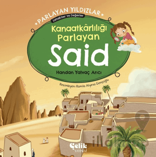 Kanaatkarlılığı Parlayan Said