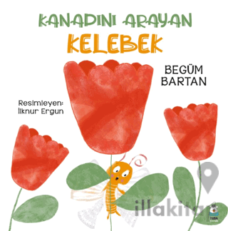 Kanadını Arayan Kelebek