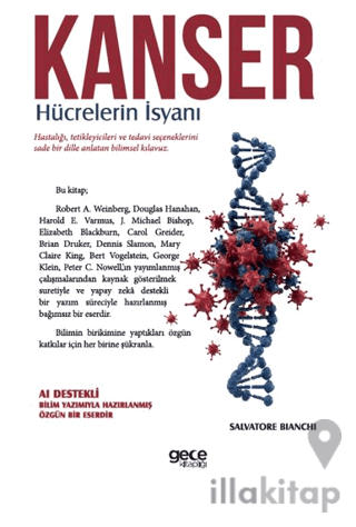 Kanser - Hücrelerin İsyanı