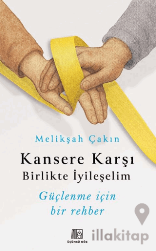 Kansere Karşı Birlikte İyileşelim