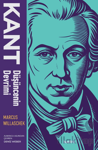 Kant: Düşüncenin Devrimi