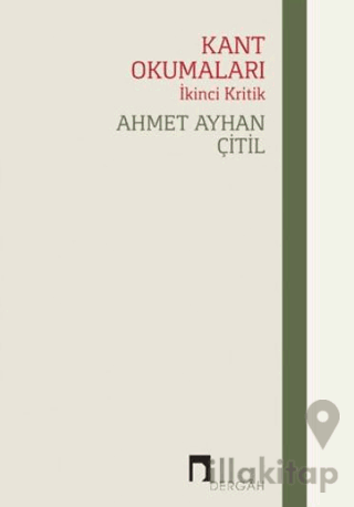 Kant Okumaları - İkinci Kritik