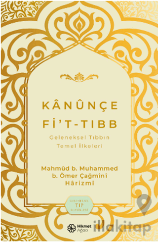 Kanunçe Fi’t-tıbb Geleneksel Tıbbın Temel İlkeleri