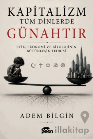 Kapitalizm Tüm Dinlerde Günahtır