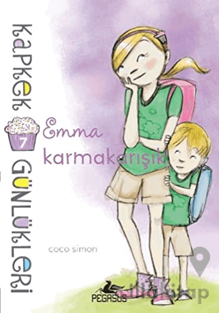 Kapkek Günlükleri 7: Emma Karmakarışık