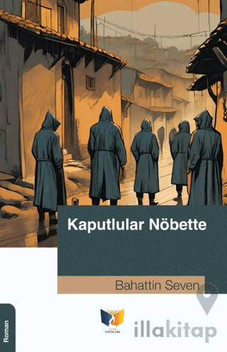 Kaputlular Nöbette