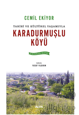 Karadurmuşlu Köyü