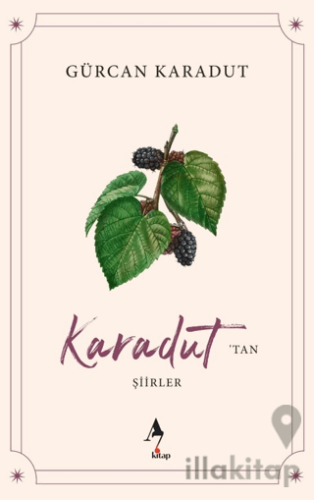 Karadut’tan Şiirler