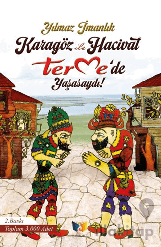 Karagöz ile Hacivat Termede Yaşasaydı