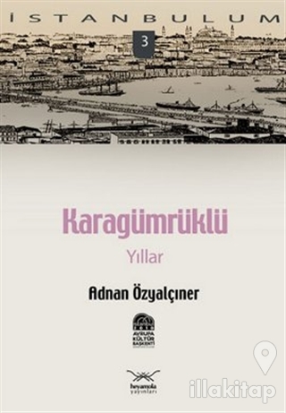 Karagümrüklü Yıllar