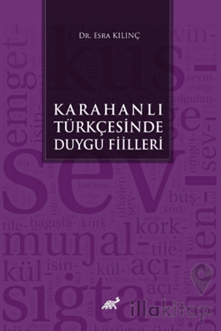 Karahanlı Türkçesinde Duygu Fiilleri