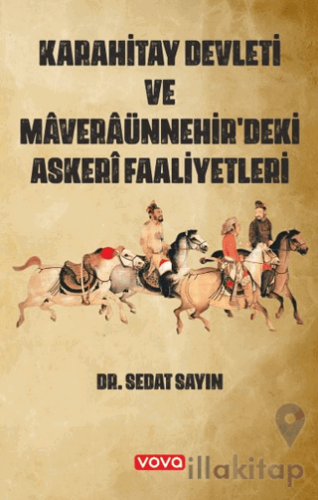 Karahitay Devleti ve Maveraünnehirdeki Askeri Faaliyetleri