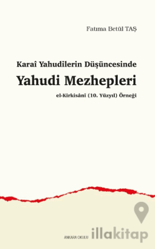 Karai Yahudilerin Düşüncesinde Yahudi Mezhepleri