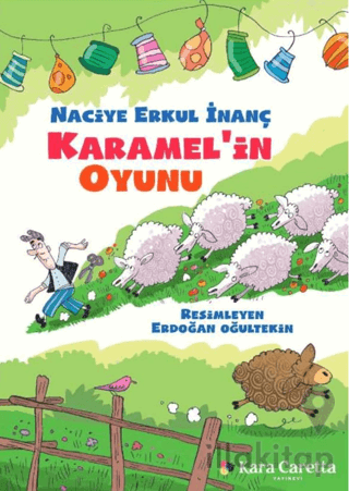 Karamel'in Oyunu