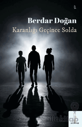 Karanlığı Geçince Solda