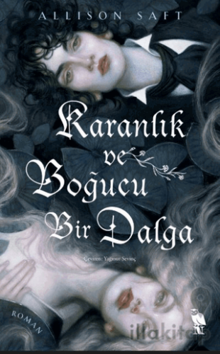 Karanlık ve Boğucu Bir Dalga