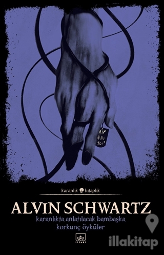 Karanlıkta Anlatılacak Bambaşka Korkunç Öyküler - Korkunç Öyküler 2