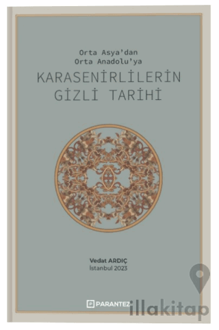 Karasenirlilerin Gizli Tarihi