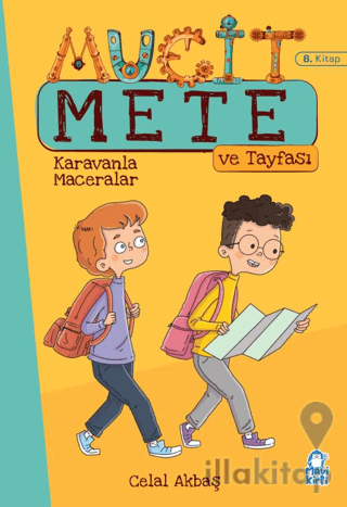 Karavanla Maceralar - Mucit Mete ve Tayfası - 3. Sınıf Hikaye Seti (8. Kitap)
