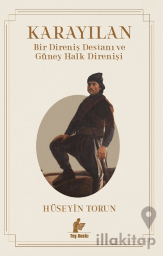 Karayılan - Bir Direniş Destanı ve Güney Halk Direnişi