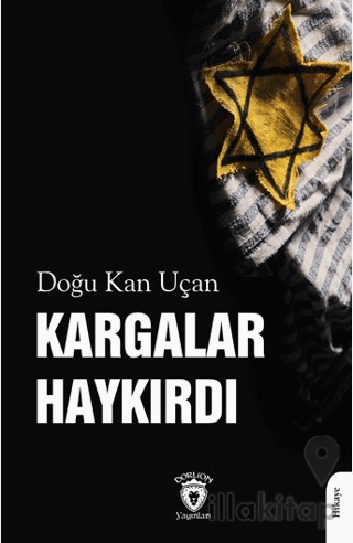 Kargalar Haykırdı