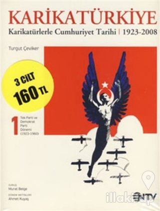 Karikatürkiye - Karikatürlerle Cumhuriyet Tarihi (1923-2008)