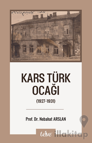 Kars Türk Ocağı (1927-1931)