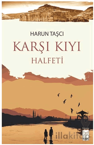 Karşı Kıyı / Halfeti