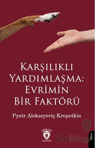 Karşılıklı Yardımlaşma: Evrimin Bir Faktörü