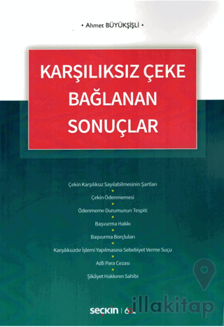 Karşılıksız Çeke Bağlanan Sonuçlar