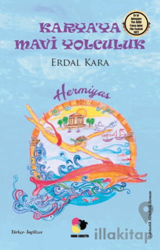 Karya'ya Mavi Yolculuk