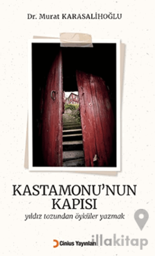 Kastamonu’nun Kapısı