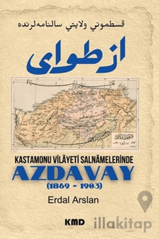 Kastamonu Vilayet Salnamelerinde Azdavay (1869 - 1903)