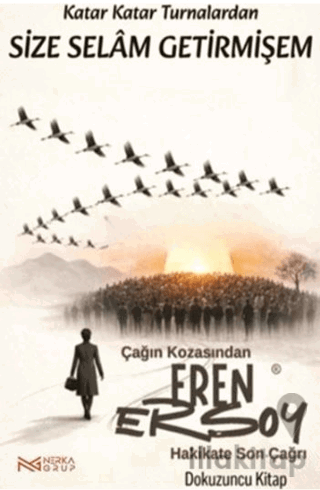 Katar katar Turnalardan Size Selam Getirmişem