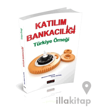 Katılım Bankacılığı Türkiye Örneği